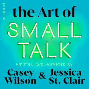 Ouça The Art of Small Talk na aplicação