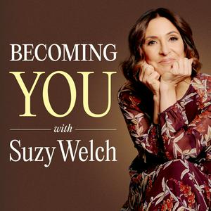 Ouça Becoming You with Suzy Welch na aplicação