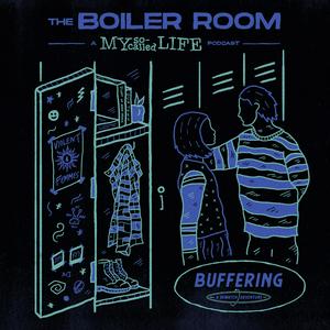 Ouça The Boiler Room: A My So-Called Life Podcast na aplicação