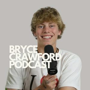 Ouça The Bryce Crawford Podcast na aplicação