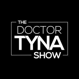 Ouça The Dr. Tyna Show na aplicação