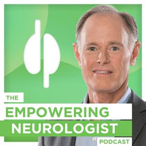 Ouça The Empowering Neurologist Podcast na aplicação