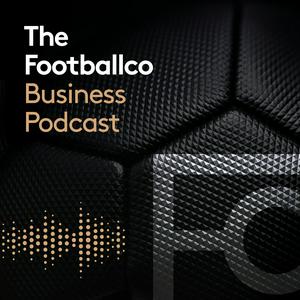 Ouça The Footballco Business Podcast na aplicação