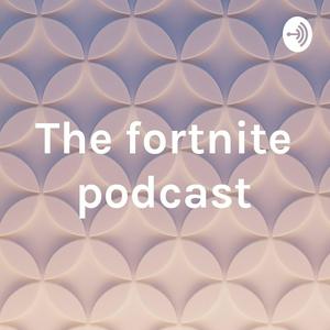 Ouça The fortnite podcast na aplicação