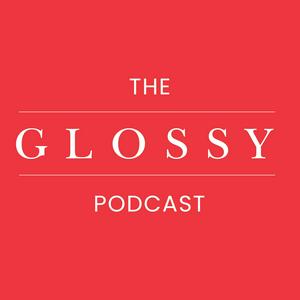 Ouça The Glossy Podcast na aplicação