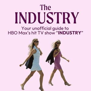 Ouça Industry | The Unofficial Companion Podcast for HBO Max's "Industry" na aplicação