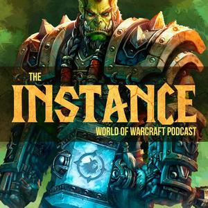 Ouça The Instance: World of Warcraft Podcast na aplicação