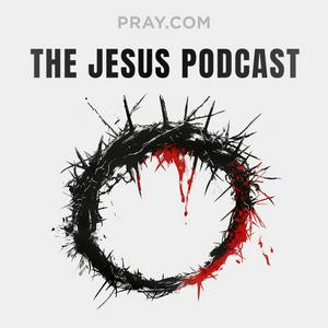 Ouça The Jesus Podcast na aplicação