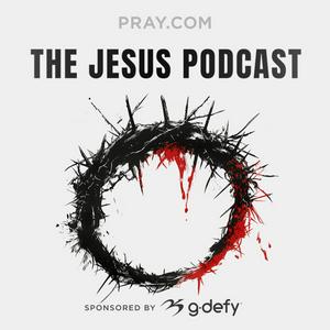 Ouça The Jesus Podcast na aplicação