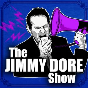 Ouça The Jimmy Dore Show na aplicação