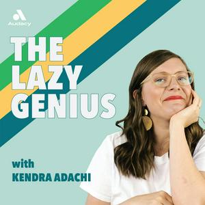 Ouça The Lazy Genius Podcast na aplicação