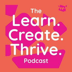 Ouça The Learn. Create. Thrive. Podcast na aplicação