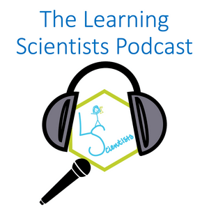 Ouça The Learning Scientists Podcast na aplicação