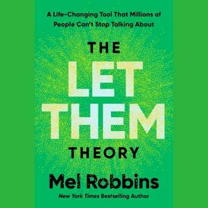 Ouça The Let Them Theory by Mel Robbins na aplicação