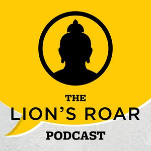 Ouça The Lion’s Roar Podcast na aplicação