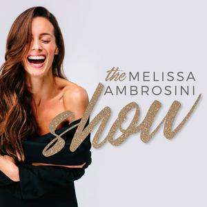 Ouça The Melissa Ambrosini Show na aplicação