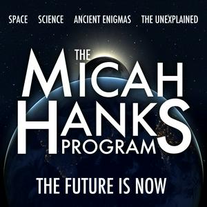 Ouça The Micah Hanks Program na aplicação