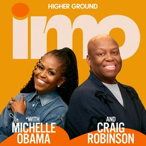 Ouça IMO with Michelle Obama and Craig Robinson na aplicação