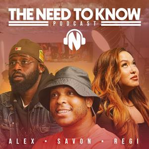 Ouça The Need to Know Podcast na aplicação