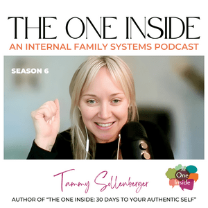 Ouça The One Inside: An Internal Family Systems (IFS) podcast na aplicação