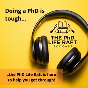 Ouça The PhD Life Raft Podcast na aplicação