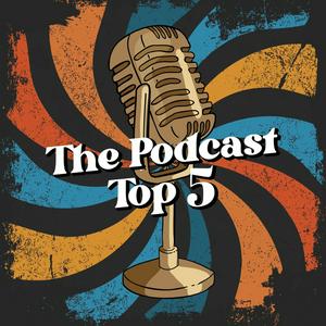 Ouça The Podcast Top 5 na aplicação