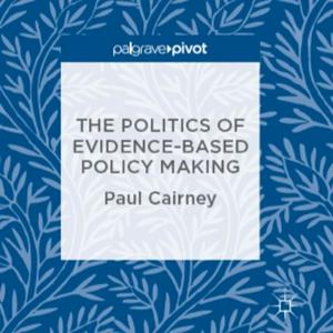 Ouça The Politics of Evidence-Based Policymaking (Professor Paul Cairney) na aplicação