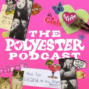 Ouça The Polyester Podcast na aplicação