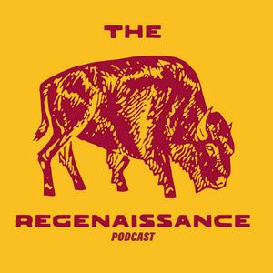 Ouça The Regenaissance Podcast na aplicação