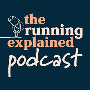 Ouça The Running Explained Podcast na aplicação