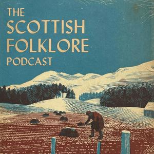 Ouça The Scottish Folklore Podcast na aplicação