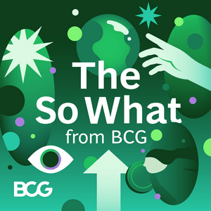 Ouça The So What from BCG na aplicação