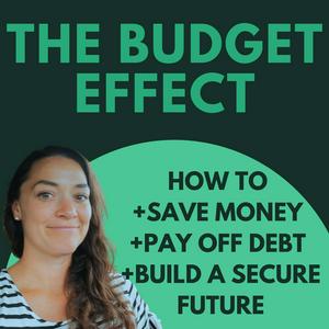 Ouça Budget Effect: How to Pay off Debt, Save Money, Live on a Budget, Improve your Money Mindset, and start Budgeting on a single income na aplicação