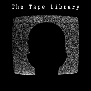 Ouça The Tape Library - Archive of the Paranormal & the Unexplained na aplicação