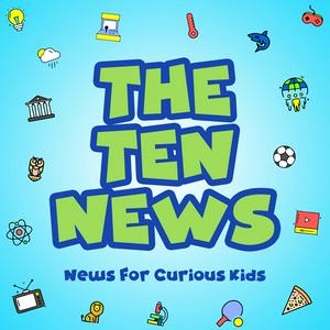 Ouça The Ten News, News For Curious Kids na aplicação