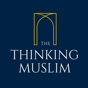 Ouça The Thinking Muslim na aplicação