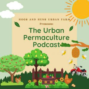 Ouça The Urban Permaculture Podcast na aplicação