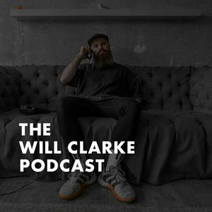 Ouça The Will Clarke Podcast na aplicação