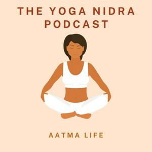 Ouça The Yoga Nidra Podcast na aplicação