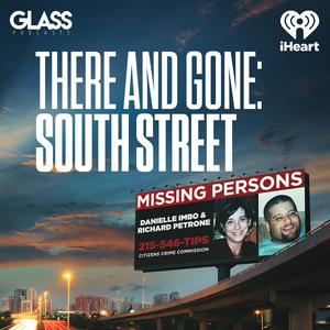 Ouça There and Gone: South Street na aplicação