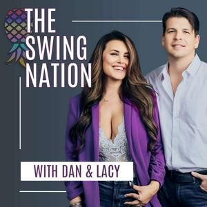 Ouça The Swing Nation - A Sex Positive Swingers Podcast na aplicação