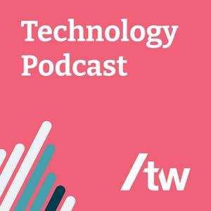 Ouça Thoughtworks Technology Podcast na aplicação