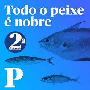 Ouça Todo o Peixe é Nobre na aplicação