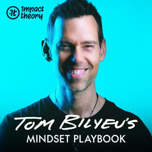 Ouça Tom Bilyeu's Mindset Playbook na aplicação