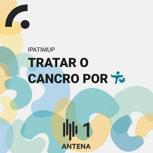 Ouça Tratar o Cancro por Tu na aplicação