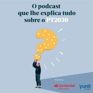 Ouça TSF - PT2030 - Perguntas com Resposta - Podcast na aplicação