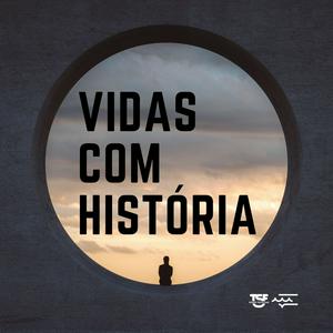 Ouça TSF - Vidas com História - Podcast na aplicação