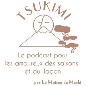 Ouça Tsukimi - Le podcast pour les amoureux du Japon na aplicação