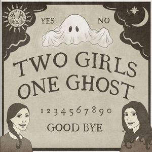 Ouça Two Girls One Ghost na aplicação