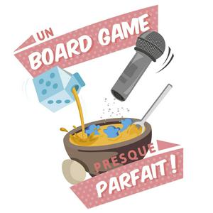 Ouça Un Board Game Presque Parfait na aplicação